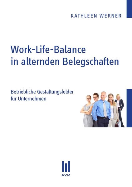 Produktbild: Work-Life-Balance in alternden Belegschaften