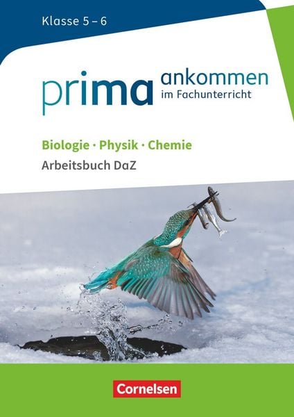 Produktbild: Prima ankommen Biologie, Physik, Chemie: Klasse 5/6 - Arbeitsbuch DaZ mit Lösungen