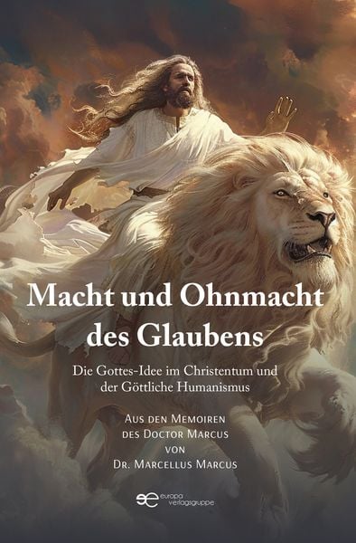 Produktbild: Macht und Ohnmacht des Glaubens