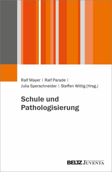 Produktbild: Schule und Pathologisierung