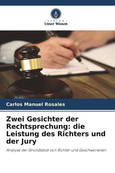 Produktbild: Zwei Gesichter der Rechtsprechung: die Leistung des Richters und der Jury