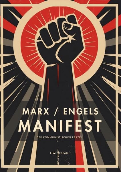 Produktbild: Karl Marx / Friedrich Engels: Das kommunistische Manifest. Vollst&auml;ndige Neuausgabe
