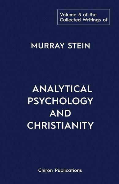 Produktbild: The Collected Writings of Murray Stein