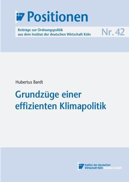 Produktbild: Grundz&uuml;ge einer effizienten Klimapolitik