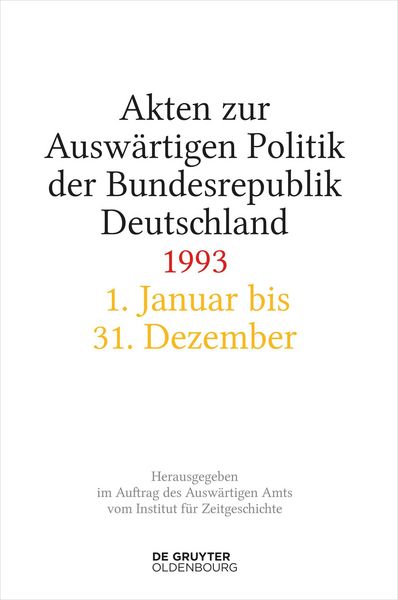 Produktbild: Akten zur Ausw&auml;rtigen Politik der Bundesrepublik Deutschland 1993