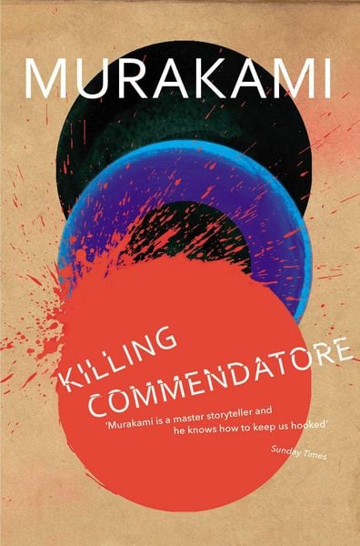 Killing Commendatore, Taschenbuch von Haruki Murakami, Vermilion, 978-1-78470-733-0