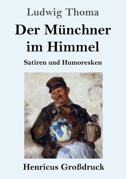 Produktbild: Der M&uuml;nchner im Himmel (Gro&szlig;druck)