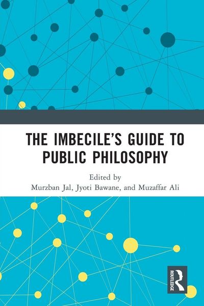 Produktbild: The Imbecile's Guide to Public Philosophy