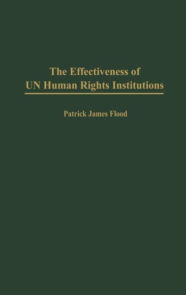 Produktbild: The Effectiveness of Un Human Rights Institutions