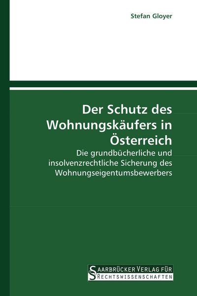 Produktbild: Der Schutz des Wohnungsk&auml;ufers in &Ouml;sterreich