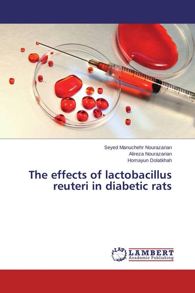Produktbild: The effects of lactobacillus reuteri in diabetic rats