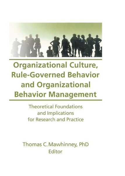 Produktbild: Organizational Culture, Rule-Governed Behavior and Organizational Behavior Management