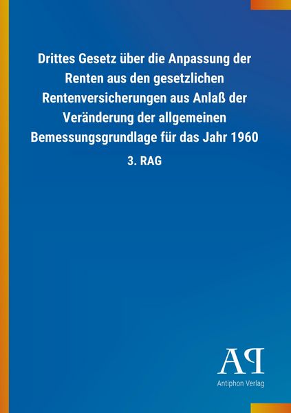Produktbild: Drittes Gesetz &uuml;ber die Anpassung der Renten aus den gesetzl