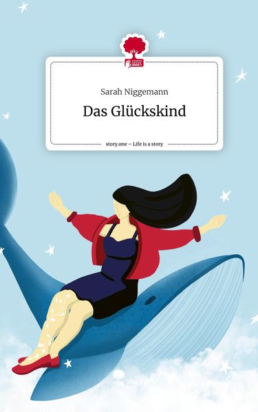 Produktbild: Das Gl&uuml;ckskind. Life is a Story - story.one