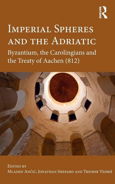 Produktbild: Imperial Spheres and the Adriatic
