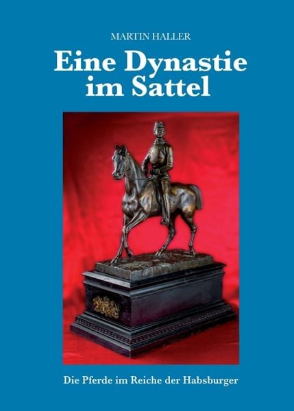 Produktbild: Eine Dynastie im Sattel