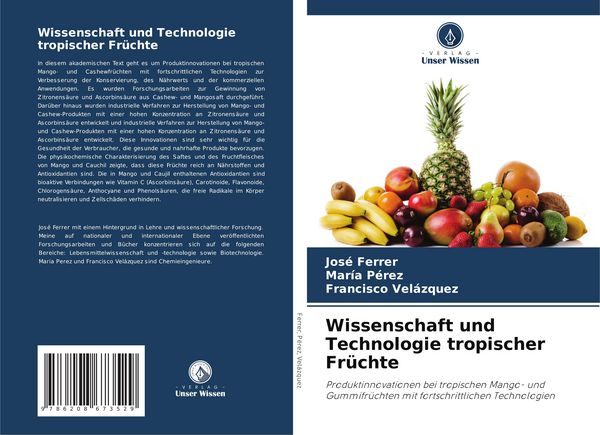 Produktbild: Wissenschaft und Technologie tropischer Fr&uuml;chte