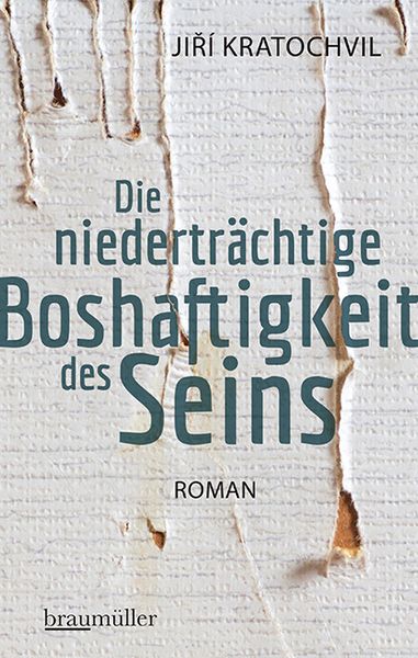 Produktbild: Die niedertr&auml;chtige Boshaftigkeit des Seins