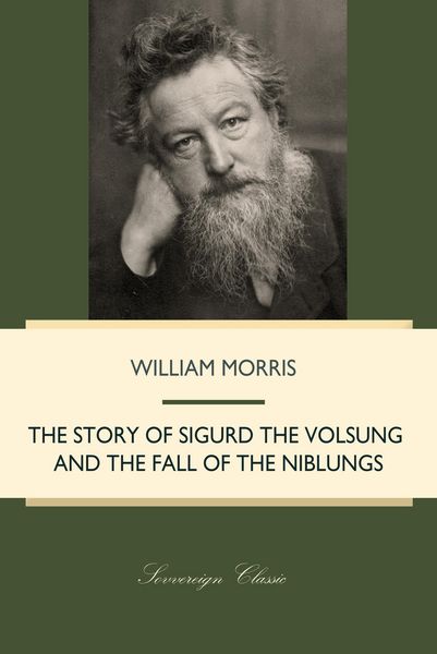 Produktbild: Story of Sigurd the Volsung and the Fall of the Niblungs