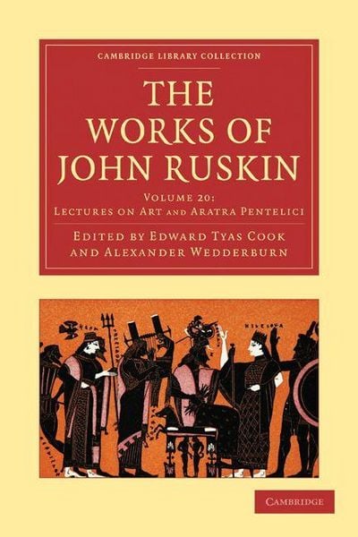 Produktbild: The Works of John Ruskin