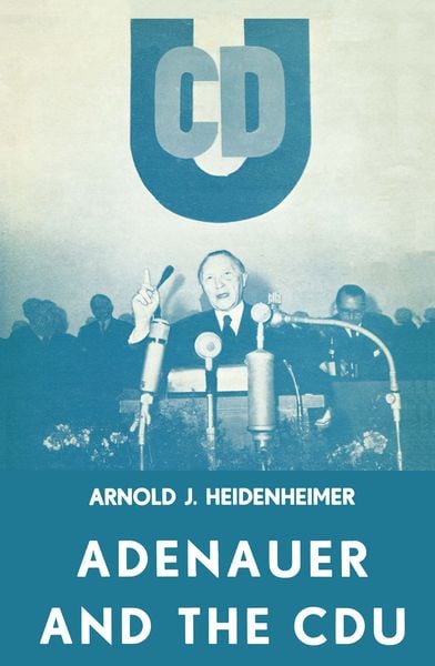 Produktbild: Adenauer and the CDU