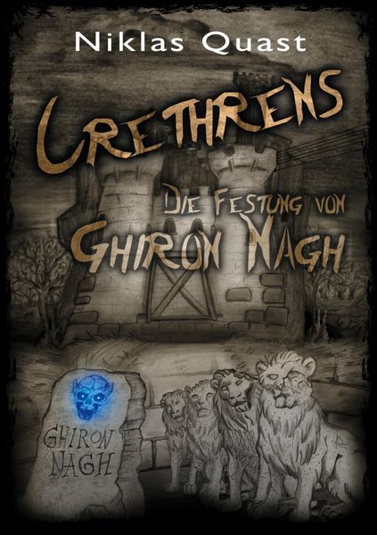Produktbild: Crethrens - Die Festung von Ghiron Nagh
