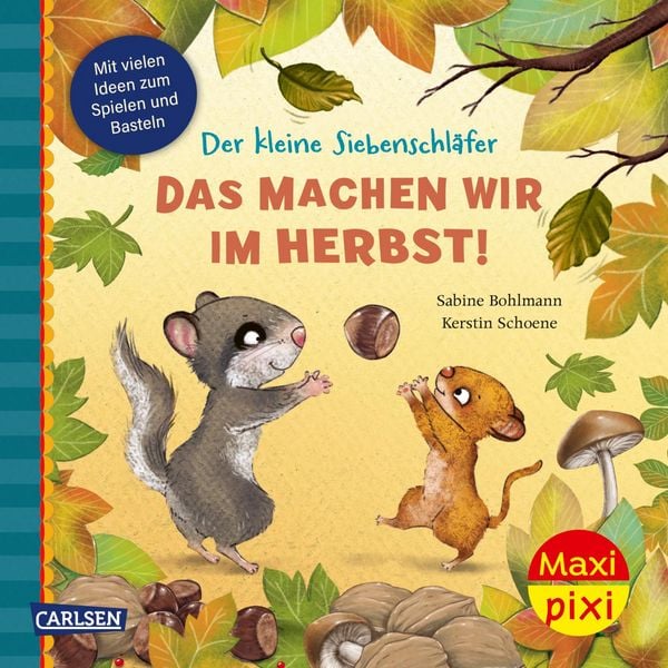 Produktbild: Maxi Pixi 520: Der kleine Siebenschl&auml;fer. Das machen wir im Herbst!