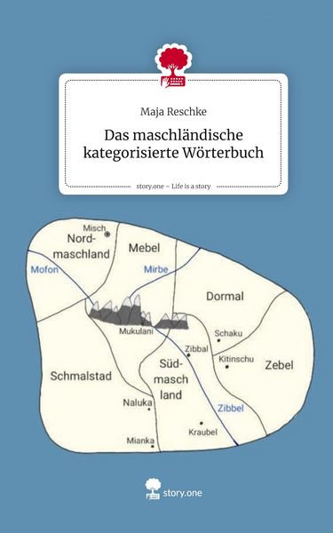 Produktbild: Das maschl&auml;ndische kategorisierte W&ouml;rterbuch. Life is a Story - story.one
