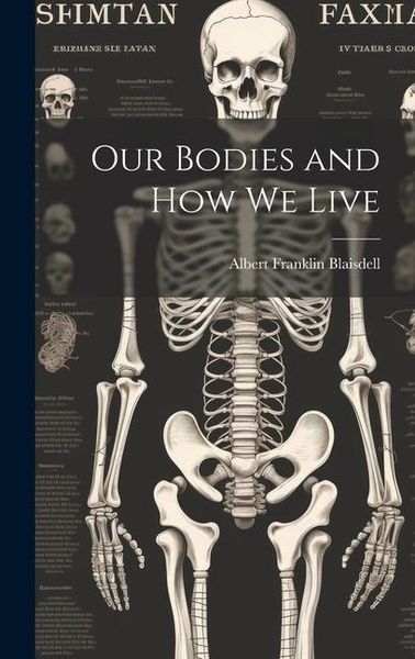 Produktbild: Our Bodies and how we Live