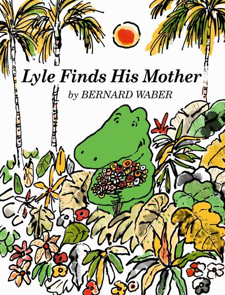Produktbild: Lyle Finds His Mother
