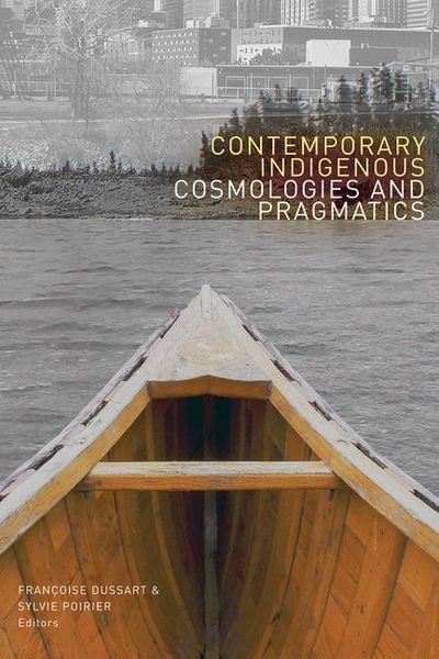Produktbild: Contemporary Indigenous Cosmologies and Pragmatics