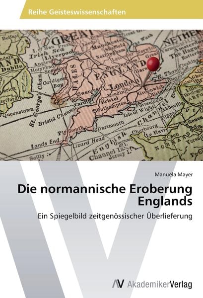 Produktbild: Die normannische Eroberung Englands