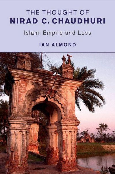Produktbild: The Thought of Nirad C. Chaudhuri