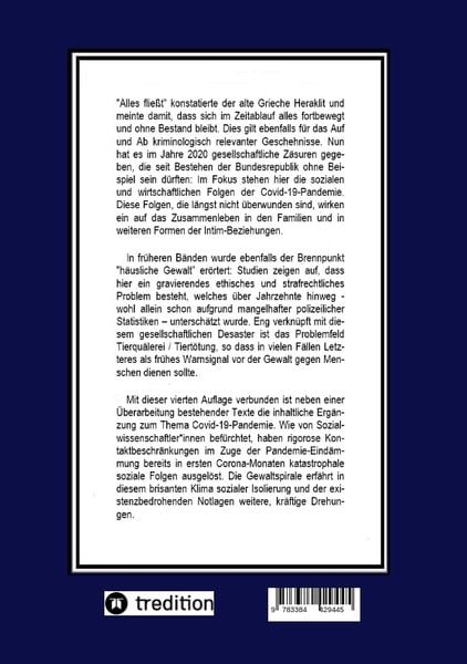 Produktbild: Die Spirale der Gewaltkriminalit&auml;t IV / 4., neu bearbeitete Auflage