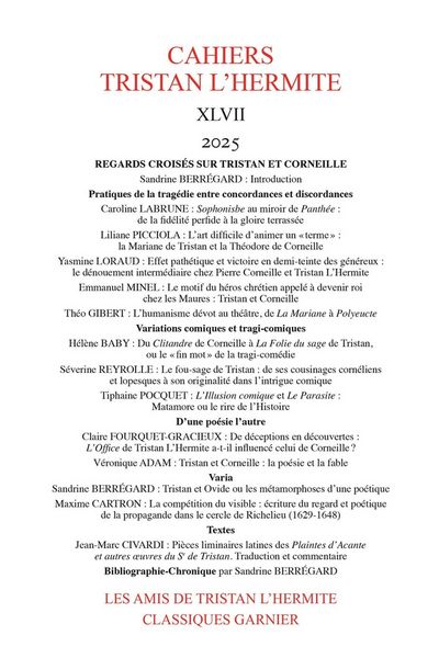 Produktbild: Cahiers Tristan L'Hermite no 47. Regards crois&eacute;s sur Tristan et
