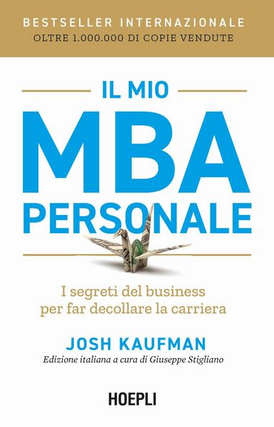 Produktbild: Il mio MBA personale. I segreti del business per far decollare la carriera
