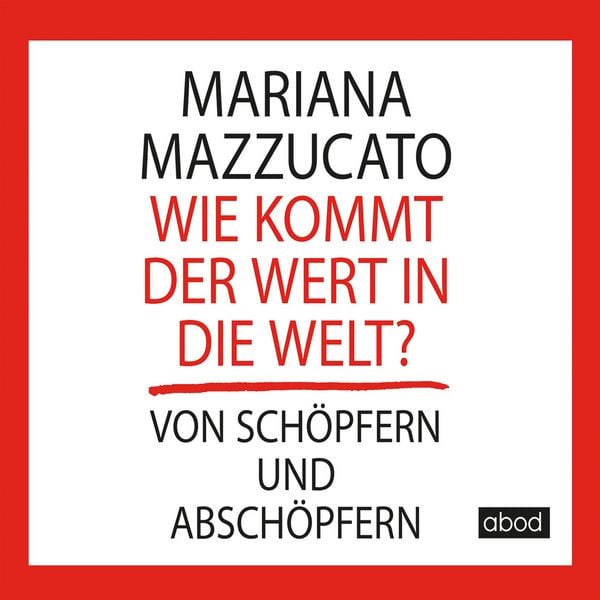 Produktbild: Wie kommt der Wert in die Welt?