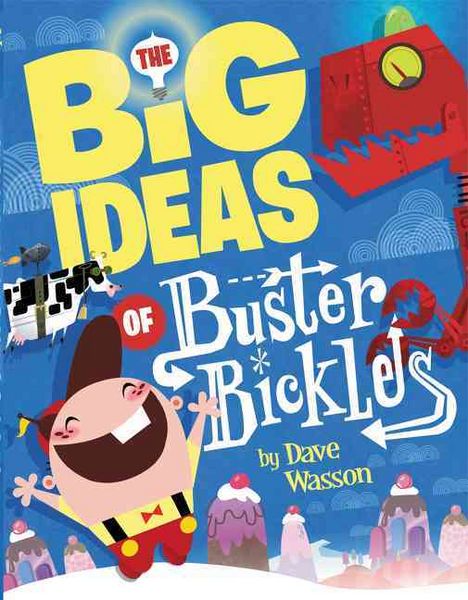 Produktbild: The Big Ideas of Buster Bickles