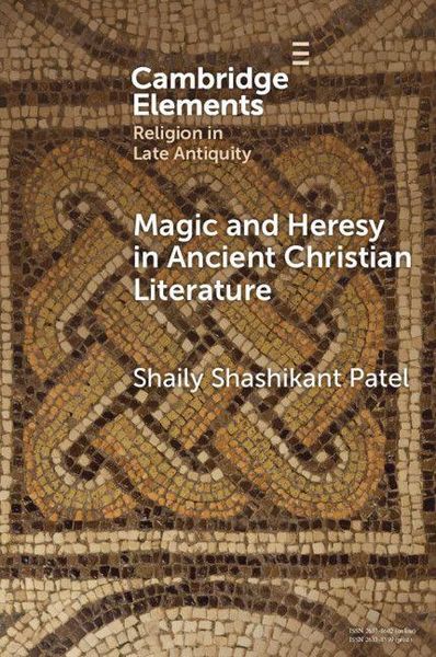 Produktbild: Magic and Heresy in Ancient Christian Literature
