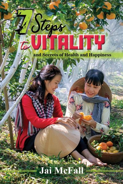 Produktbild: 7 Steps to Vitality and Secrets to Health and Happiness