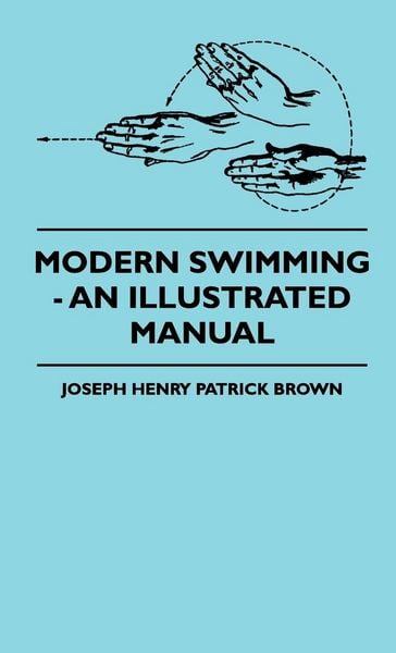 Produktbild: Modern Swimming - An Illustrated Manual