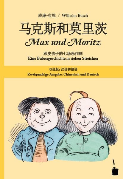 Produktbild: Mǎk&egrave;sī h&eacute; m&ograve; lǐ c&iacute; / Max und Moritz