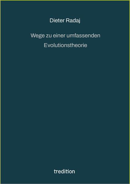 Produktbild: Wege zu einer umfassenden Evolutionstheorie