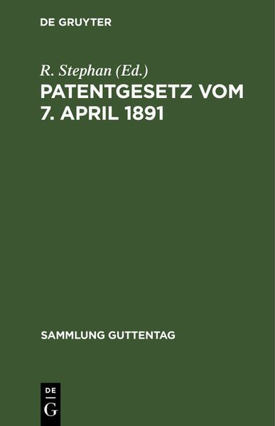 Produktbild: Patentgesetz vom 7. April 1891