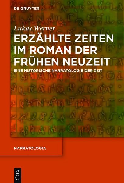 Produktbild: Erz&auml;hlte Zeiten im Roman der Fr&uuml;hen Neuzeit