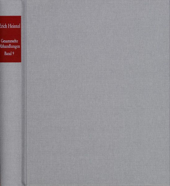 Produktbild: Erich Heintel: Gesammelte Abhandlungen / Band 9: Zur Geschichte der Philosophie III