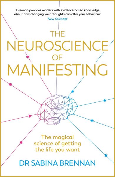 Produktbild: The Neuroscience of Manifesting
