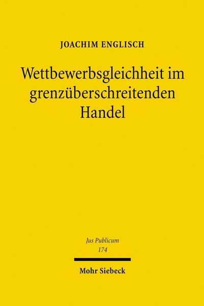 Produktbild: Wettbewerbsgleichheit im grenz&uuml;berschreitenden Handel