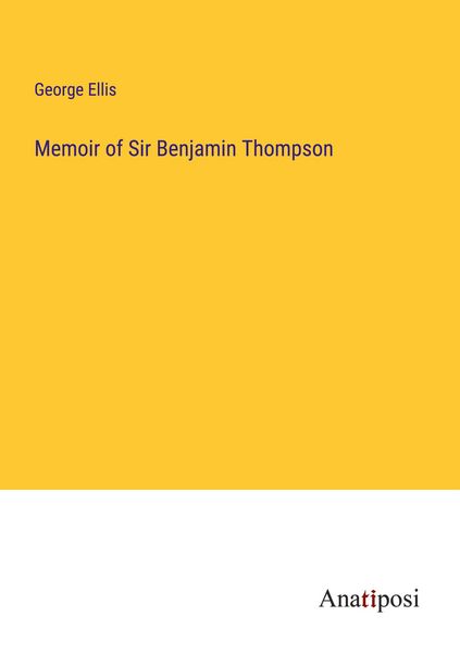 Produktbild: Memoir of Sir Benjamin Thompson