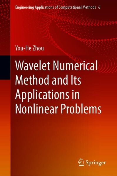 Produktbild: Wavelet Numerical Method and Its Applications in Nonlinear Problems